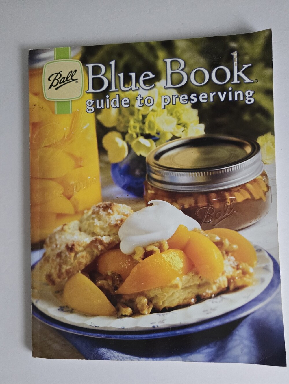 Ball Blue Book Guide to Preserving / Canning